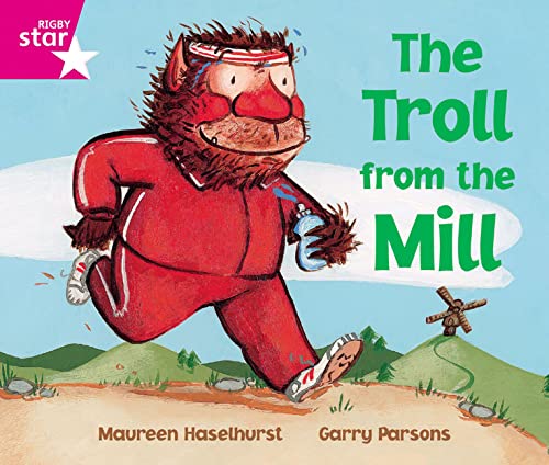 Beispielbild fr Rigby Star Phonic Opportunity Readers Pink: The Troll From The Mill (Star Phonics Opportunity Readers) zum Verkauf von WorldofBooks