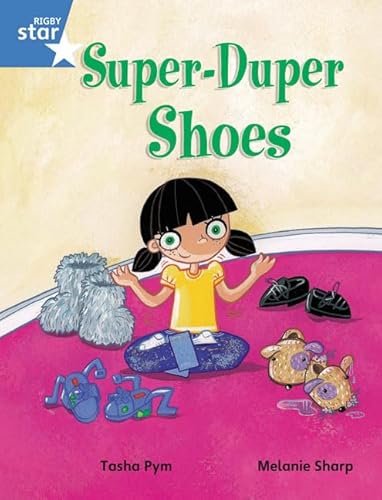 Beispielbild fr Rigby Star Guided Phonic Opportunity Readers Blue: Pupil Book Single: Super Duper Shoes (Star Phonics Opportunity Readers) zum Verkauf von WorldofBooks
