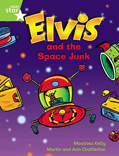 9780433028260: Rigby Star Gui Phonic Opportunity Readers Green: Elvis & The Space Junk Pupil Bk (Single) (Star Phonics Opportunity Readers)