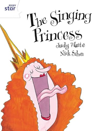 Stock image for Rigby Star Guided 2 White Level: The Singing Princess Pupil Book (single) for sale by WorldofBooks