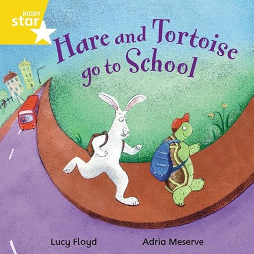 Stock image for Hare and Tortoise Go to School for sale by Blackwell's