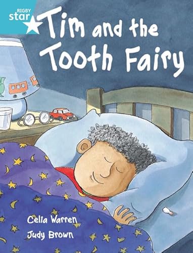 Beispielbild fr Rigby Star Independent Turquoise Reader 2: Tim and the Tooth Fairy zum Verkauf von Reuseabook