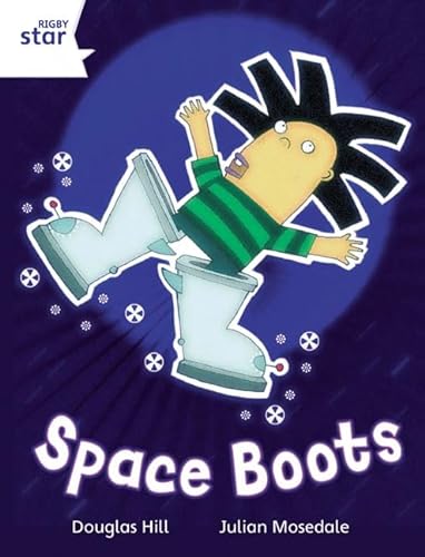 9780433030539: Rigby Star Independent White Reader 4: Space Boots