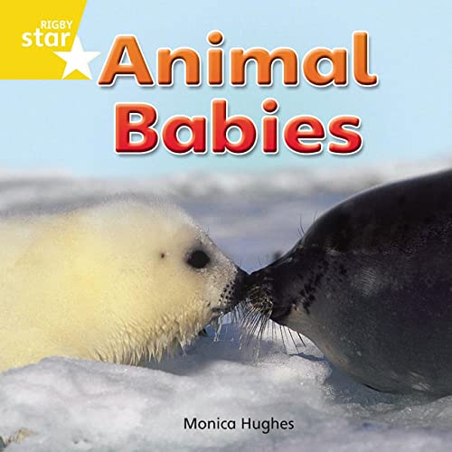 Imagen de archivo de Rigby Star Independent Reception Yellow Non Fiction Animal Babies Single a la venta por WorldofBooks