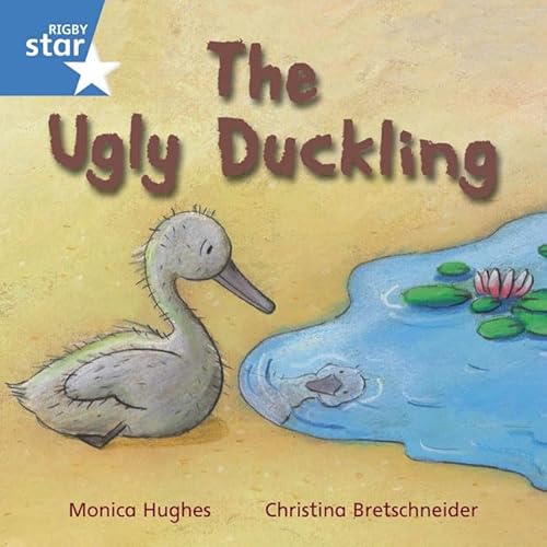 Stock image for Rigby Star Independent Year 1 Blue The Ugly Duckling Single for sale by Blackwell's