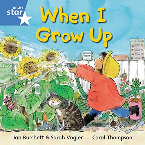 Stock image for Rigby Star Independent Year 1 Blue Fiction When I Grow Up Single for sale by WorldofBooks