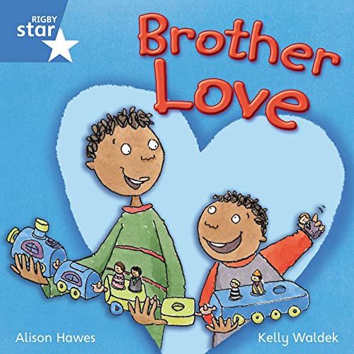 9780433034414: Rigby Star Independent Year 1 Blue Fiction Brother Love Single