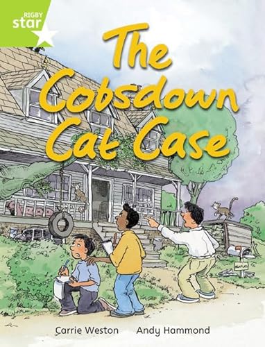 Stock image for Rigby Star Indep Year 2 Lime Fiction The Cobsdown Cat Chase Single (STAR INDEPENDENT) for sale by WorldofBooks