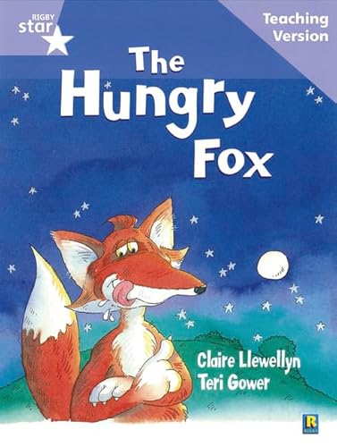 Imagen de archivo de Rigby Star Guided Reading Lilac Level: The Hungry Fox Teaching Version a la venta por Revaluation Books