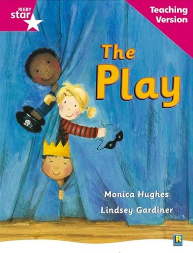 Beispielbild fr Rigby Star Guided Reading Pink Level: The Play Teaching Version (Paperback) zum Verkauf von AussieBookSeller