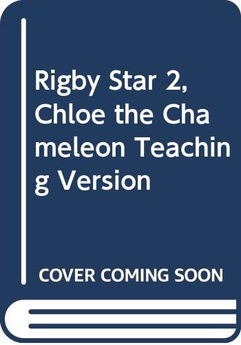 Stock image for Rigby Star 2, Chloe the Chameleon Teaching Version for sale by MusicMagpie