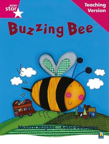 Stock image for Rigby Star Phonic Guided Reading Pink Level: Buzzing Bee Teaching Version for sale by Blackwell's