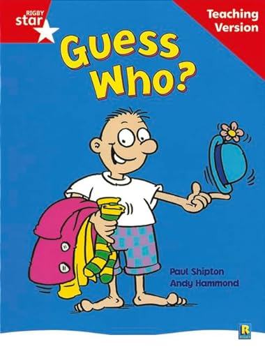 Stock image for Rigby Star Guided Reading Red Level: Guess Who? Teaching Version for sale by WorldofBooks
