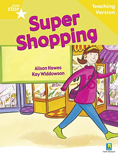 Imagen de archivo de Rigby Star Guided Reading Yellow Level: Super Shopping Teaching Version a la venta por Revaluation Books