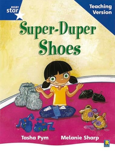 Imagen de archivo de Rigby Star Phonic Guided Reading Blue Level: Super Duper Shoes Teaching Version a la venta por Blackwell's