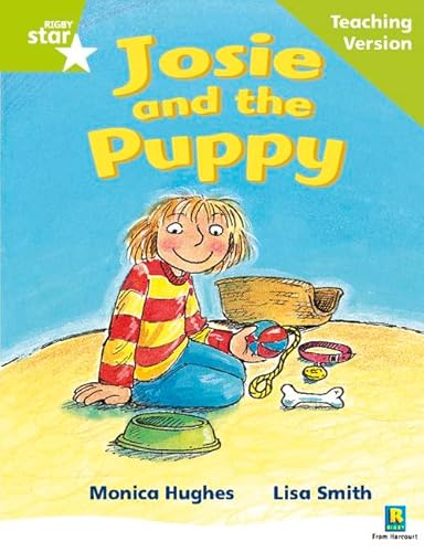 Imagen de archivo de Rigby Star Phonic Guided Reading Green Level: Josie and the Puppy Teaching Version a la venta por Blackwell's