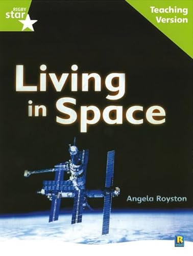 9780433050438: Rigby Star Guided Lime Level: Living in Space Teaching Version