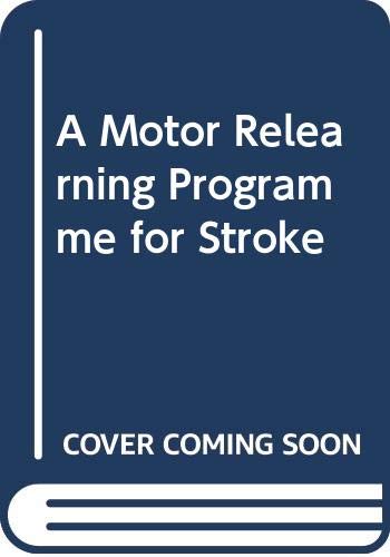 9780433051527: A Motor Relearning Programme for Stroke