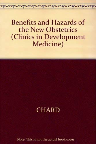 Beispielbild fr Benefits and hazards of the new obstetrics (Clinics in developmental medicine ; no. 64) zum Verkauf von Mispah books