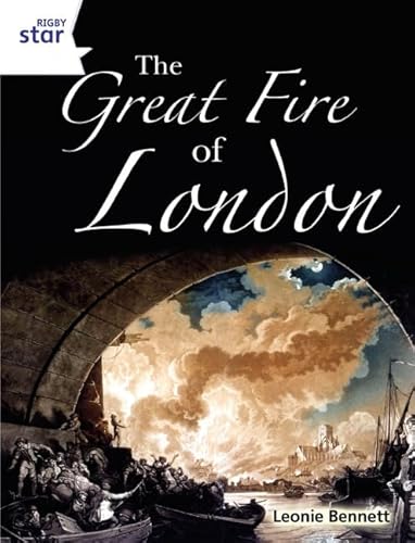 Stock image for Rigby Star Guided Quest White: The Great Fire Of London Pupil Book (Single) (STARQUEST) for sale by WorldofBooks