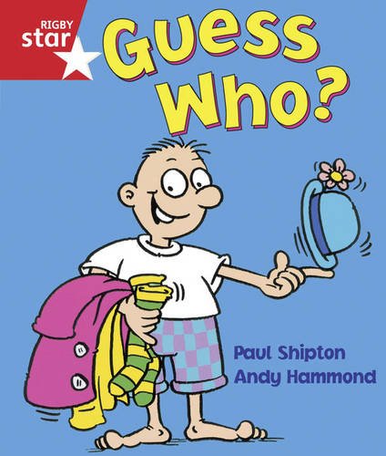 Guess Who (Rigby Star) (9780433074274) by Paul Shipton