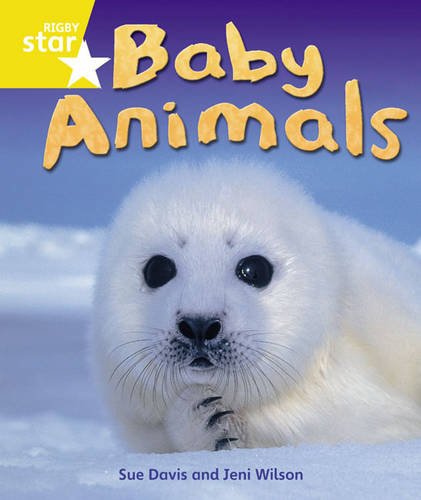 Baby Animals (Rigby Star Guided) (9780433074540) by Davis, Sue