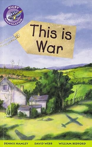 Imagen de archivo de Navigator Fiction Yr 4/P5: This Is War a la venta por WorldofBooks
