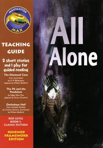 9780433078791: Navigator FWK: All Alone Teaching Guide (NAVIGATOR FRAMEWORK EDITION)