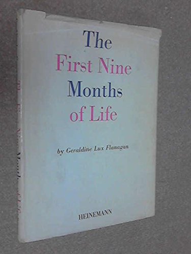 Imagen de archivo de First Nine Months of Life a la venta por WorldofBooks