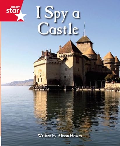 Clinker Castle Red Level Non Fiction: I Spy a Castle Single (Rigby Star Independent: Clinker Castle) (9780433106050) by Pike, Katy
