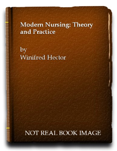 Beispielbild fr Modern Nursing: Theory and Practice zum Verkauf von Anybook.com