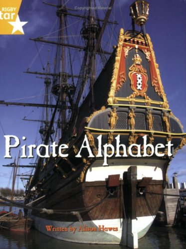 Imagen de archivo de Pirate Alphabet (Rigby Star Independent: Pirate Cove) a la venta por WorldofBooks