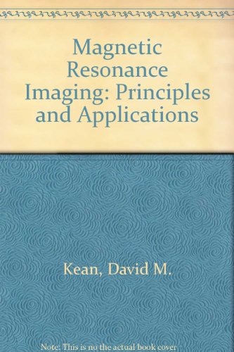 Magnetic Resonance Imaging (9780433182658) by D.M. Kean