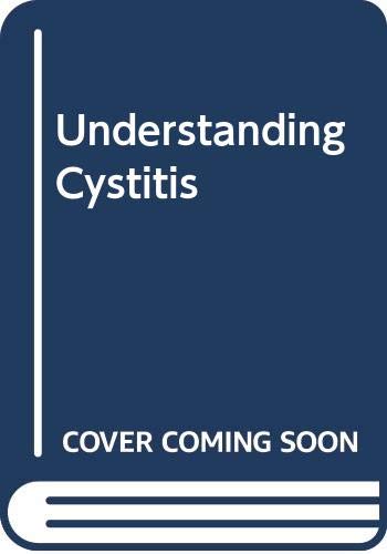 Stock image for Understanding Cystitis for sale by Better World Books Ltd