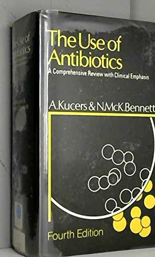 9780433188780: The Use of Antibiotics