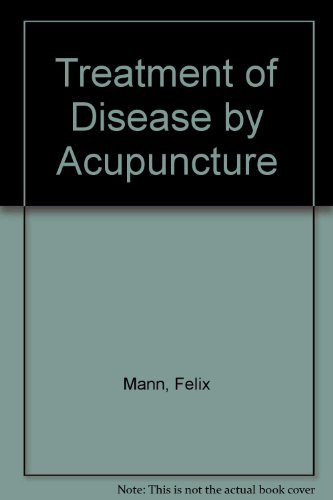 Beispielbild fr Treatment of Disease by Acupuncture zum Verkauf von ThriftBooks-Atlanta