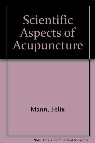 Scientific Aspects of Acupuncture
