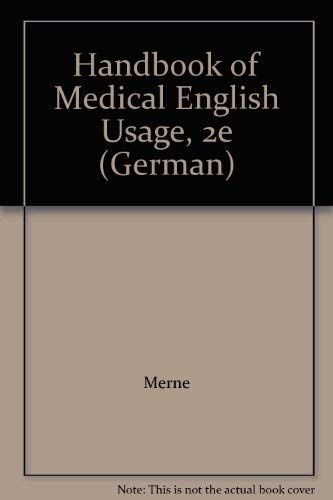 Beispielbild fr Handbook of Medical English Usage with Definitions and Examples zum Verkauf von Anybook.com