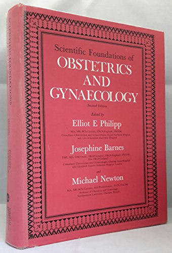 Beispielbild fr SCIENTIFIC FOUNDATIONS OF OBSTETRICS AND GYNAECOLOGY. zum Verkauf von Cambridge Rare Books