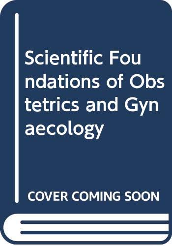 9780433251033: Scientific Foundations of Obstetrics and Gynaecology