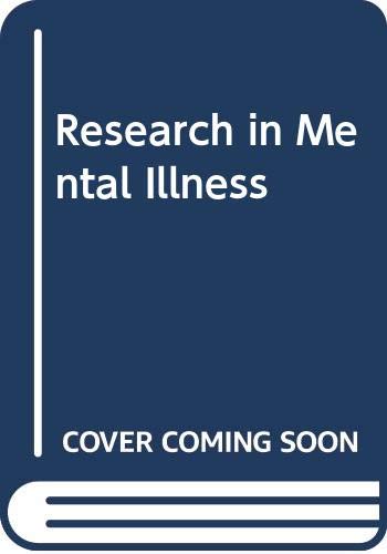 Stock image for Research in Mental Illness for sale by AwesomeBooks