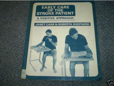 Beispielbild fr Early Care of the Stroke Patient : A Positive Approach zum Verkauf von Better World Books Ltd