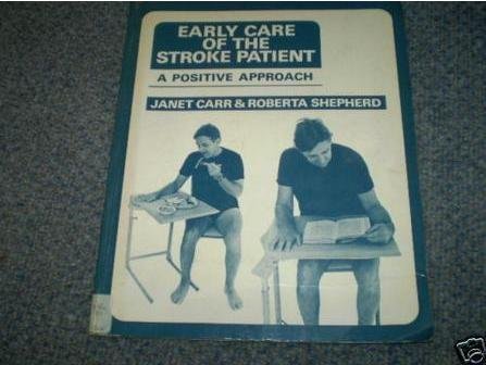 9780433301400: Early Care of the Stroke Patient: A Positive Approach