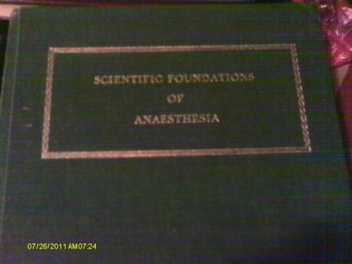 Stock image for Scientific Foundations of Anaesthesia for sale by Better World Books Ltd