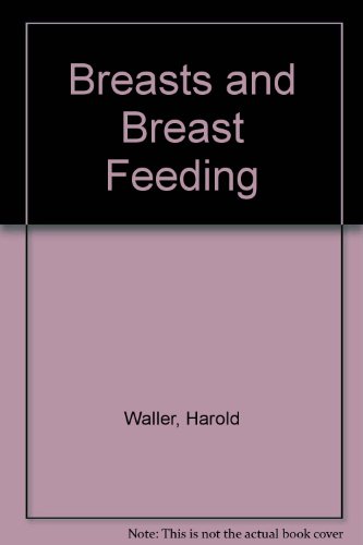 Stock image for Breasts and Breast Feeding for sale by Howard's Books