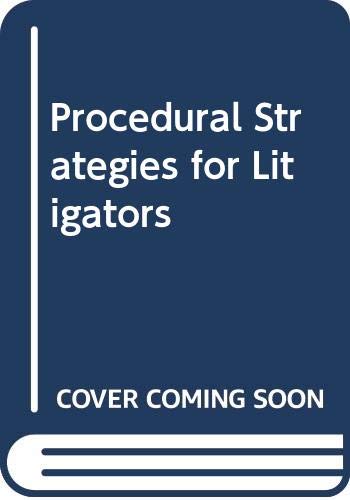 Stock image for Procedural Strategies for Litigators for sale by Better World Books