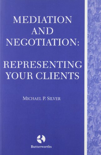 Beispielbild fr Mediation and Negotiation : Representing Your Clients zum Verkauf von Better World Books