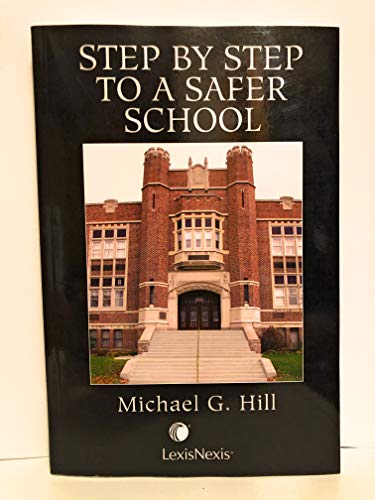 9780433449577: Step by Step to a Safer School