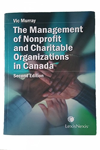 Stock image for The Management of Nonprofit and Charitable Organizations in Canada for sale by A Good Read