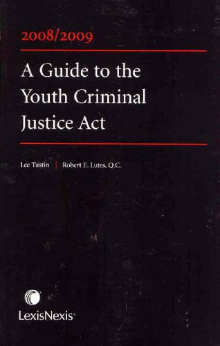 9780433460060: Guide to the Youth Criminal Justice Act